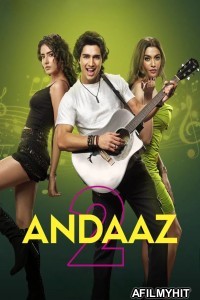 Andaaz 2 (2025) Hindi Movie HDRip