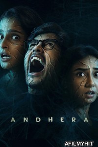 Andhera (2025) Season 1 Hindi Web Series HDRip