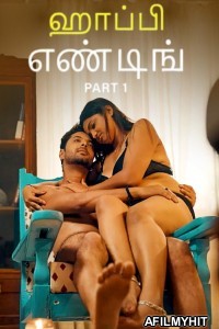 Happy Ending (2025) Part 1 Ullu Tamil Hot Web Series