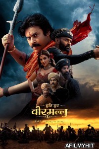 Hari Hara Veera Mallu (2025) ORG Hindi Dubbed Movie HDRip