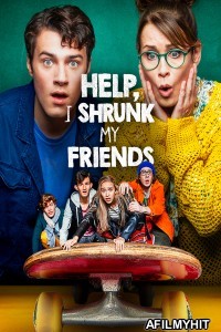 Help I Shrunk My Friends (2021) ORG Hindi Dubbed Movie BlueRay