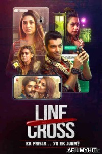 Line Cross (2025) Season 1 Hindi Web Series HDRip