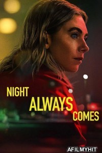 Night Always Comes (2025) ORG Hindi Dubbed Movie HDRip