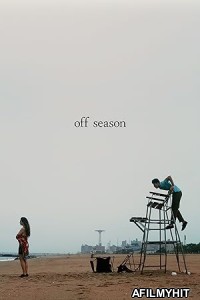 Off Season (2025) HQ Hindi Dubbed Movie
