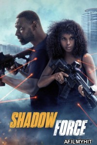 Shadow Force (2025) ORG Hindi Dubbed Movie BlueRay