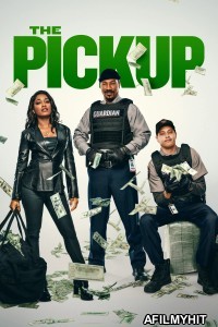 The Pickup (2025) ORG Hindi Dubbed Movie HDRip