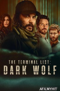 The Terminal List Dark Wolf (2025) Season 1 EP01 To EP03 Hindi Dubbed Web Series